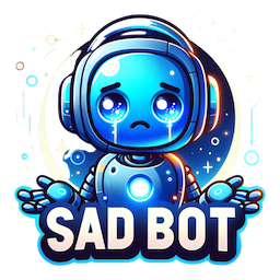 SAD BOT😓